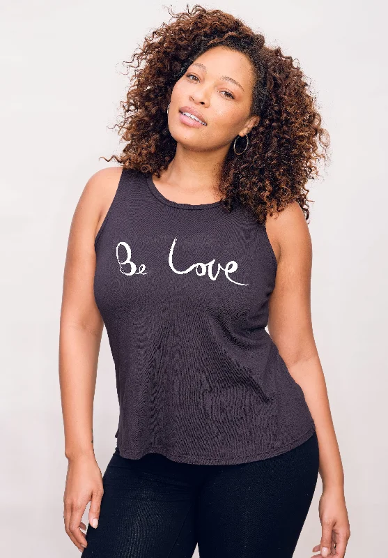 'Be Love'  Perfect Tank - Vintage Black